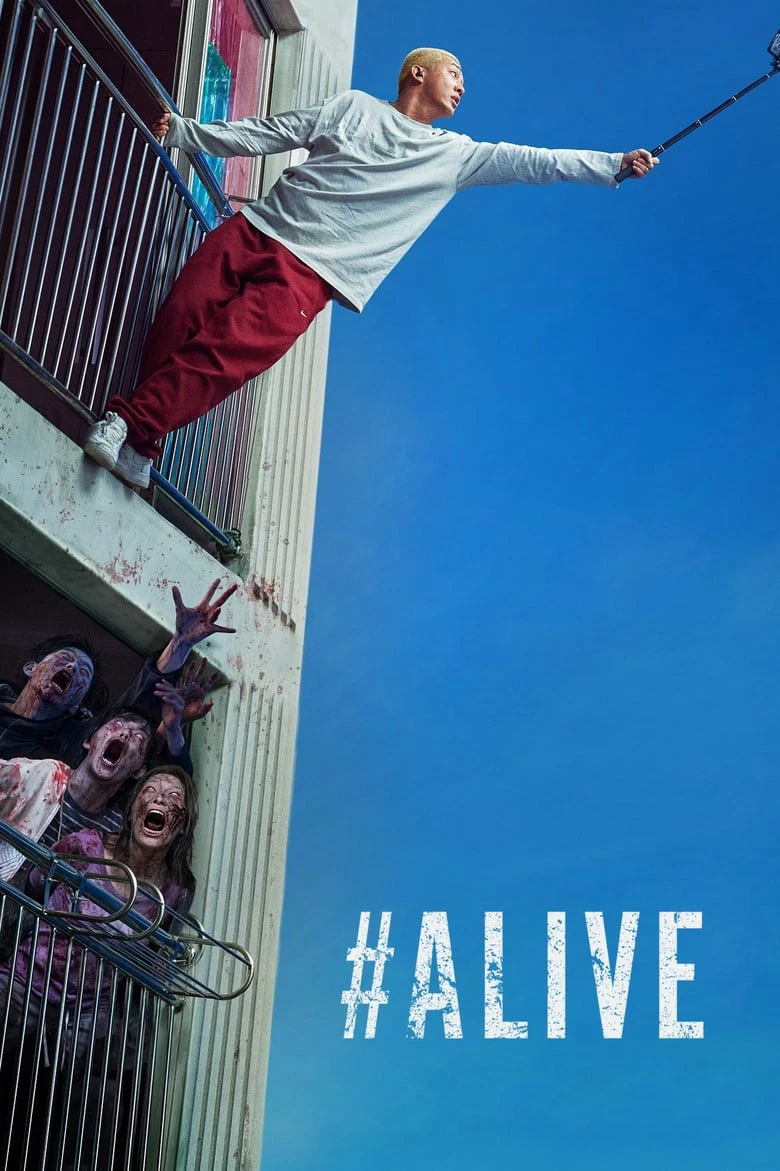 #Alive: Tôi còn sống | #Alive (2020)