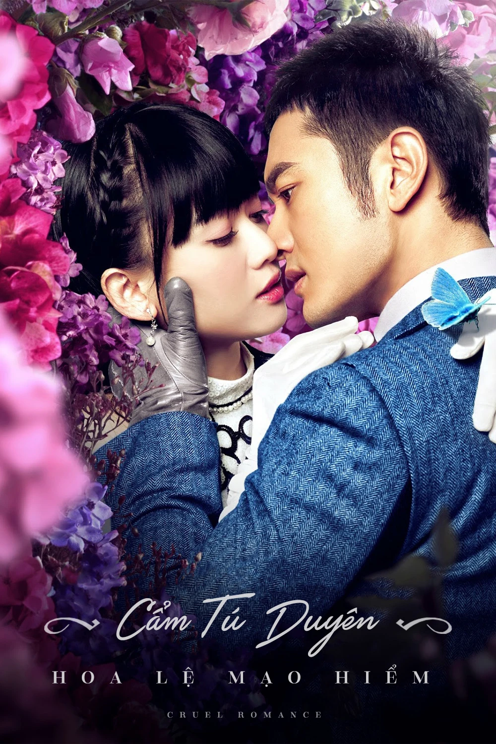 Cẩm Tú Duyên Hoa Lệ Mạo Hiểm | Cruel Romance (2015)